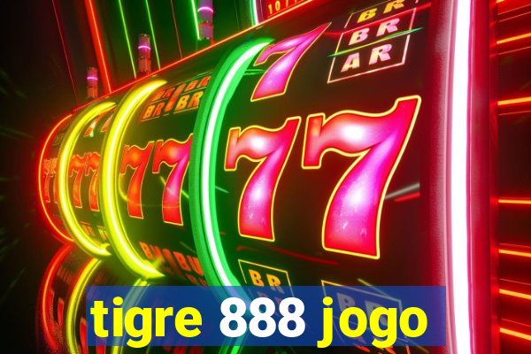 tigre 888 jogo